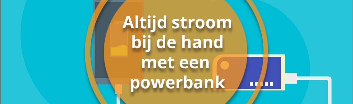 Hoe lang gaat een Powerbank mee? Aanbiedingen